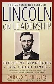 Book cover for "Lincoln On Leadership" by Donald T. Phillips