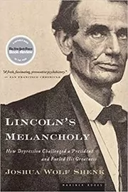 Book cover for "Lincoln's Melancholy" by Joshua Wolf Shenk