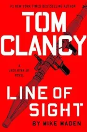 Book cover for "Line of Sight" by Mike Maden