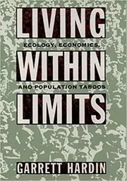 Book cover for "Living within Limits" by Garrett Hardin