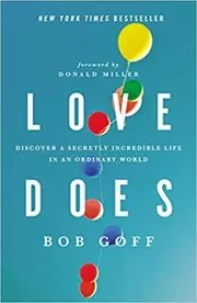 Book cover for "Love Does" by Bob Goff