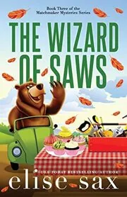 Book cover for "Love Game / The Wizard of Saws" by Elise Sax