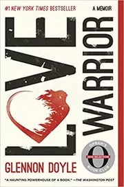 Book cover for "Love Warrior" by Glennon Doyle
