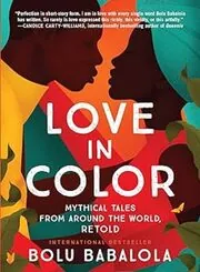 Book cover for "Love in Color" by Bolu Babalola