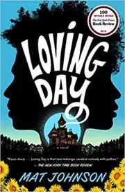 Book cover for "Loving Day" by Mat Johnson