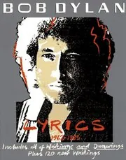 Book cover for "Lyrics, 1962-1985" by Bob Dylan