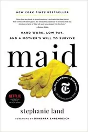 Book cover for "Maid" by Stephanie Land