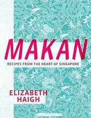 Book cover for "Makan" by Elizabeth Haigh