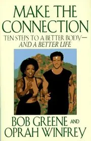 Book cover for "Make the Connection" by Oprah Winfrey