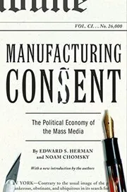 Book cover for "Manufacturing Consent"