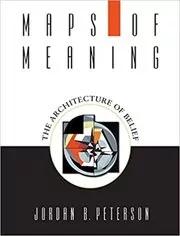 Book cover for "Maps of Meaning" by Jordan Peterson