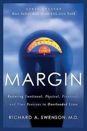 Book cover for "Margin" by Richard A. Swenson