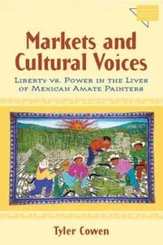 Book cover for "Markets and Cultural Voices" by Tyler Cowen
