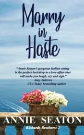 Book cover for "Marry in Haste / Italian Affair" by Annie Seaton
