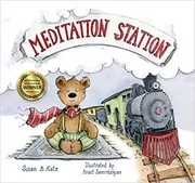 Book cover for "Meditation Station" by Susan B. Katz