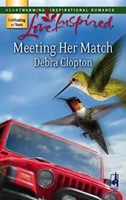 Book cover for "Meeting Her Match / Be Mine, Cowboy" by Debra Clopton
