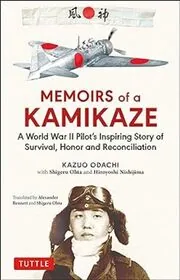 Book cover for "Memoirs of a Kamikaze" by Kazuo Odachi