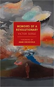 Book cover for "Memoirs of a Revolutionary" by Victor Serge