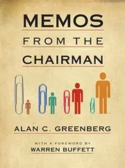 Book cover for "Memos from the Chairman" by Alan C. Greenberg