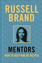 Book cover for "Mentors" by Russell Brand