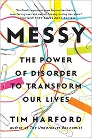Book cover for "Messy" by Tim Harford