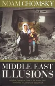 Book cover for "Middle East Illusions"