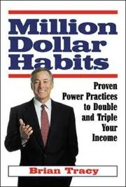 Book cover for "Million Dollar Habits" by Brian Tracy