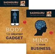 Book cover for "Mind is your Business/Body the Greatest Gadget" by Sadhguru