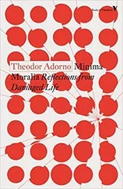 Book cover for "Minima Moralia" by Theodor Adorno