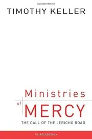 Book cover for "Ministries of Mercy" by Tim Keller