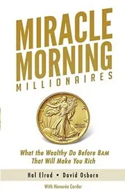 Book cover for "Miracle Morning Millionaires" by Hal Elrod