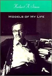 Book cover for "Models of My Life" by Herbert A Simon