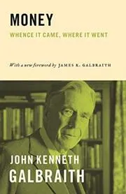 Book cover for "Money" by John Kenneth Galbraith