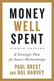 Book cover for "Money Well Spent" by Paul Brest