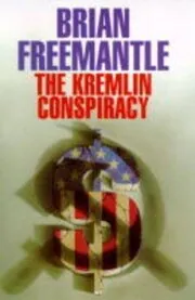 Book cover for "Monopoly /Kremlin Correction / The Kremlin Conspiracy" by Brian Freemantle