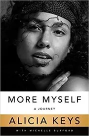 Book cover for "More Myself" by Alicia Keys