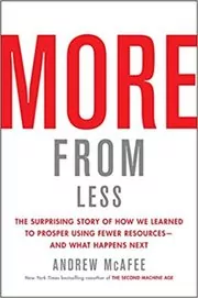 Book cover for "More from Less" by Andrew McAfee