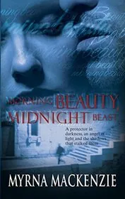 Book cover for "Morning Beauty, Midnight Beast / Rescue My Heart" by Myrna Mackenzie