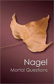 Book cover for "Mortal Questions" by Thomas Nagel