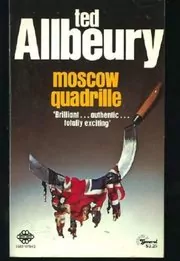 Book cover for "Moscow Quadrille / Special Forces" by Ted Allbeury