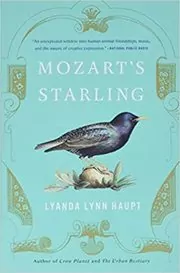 Book cover for "Mozart's Starling" by Lyanda Lynn Haupt