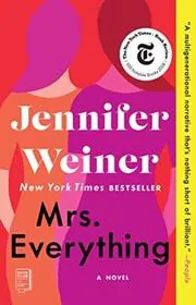 Book cover for "Mrs. Everything" by Jennifer Weiner