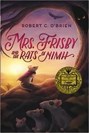 Book cover for "Mrs. Frisby and the Rats of Nimh" by Robert C. O'Brien