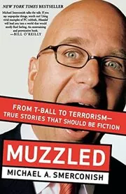 Book cover for "Muzzled" by Michael Smerconish