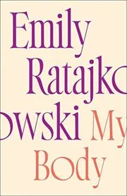 Book cover for "My Body" by Emily Ratajkowski