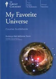 Book cover for "My Favorite Universe" by Neil deGrasse Tyson