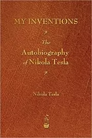 Book cover for "My Inventions" by Nikola Tesla