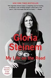 Book cover for "My Life on the Road" by Gloria Steinem