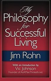 Book cover for "My Philosophy For Successful Living" by Jim Rohn