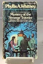 Book cover for "Mystery of the Strange Traveler / The Island of Dark Woods" by Phyllis A Whitney